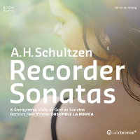 A.H. Schultzen -
  Recorder Sonatas, CD Cover